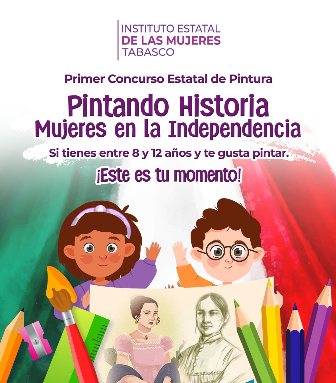 IEM Tabasco invita a participar en Primer Concurso Estatal de Pintura: Pintando Historia ‘Mujeres en la Independencia’.