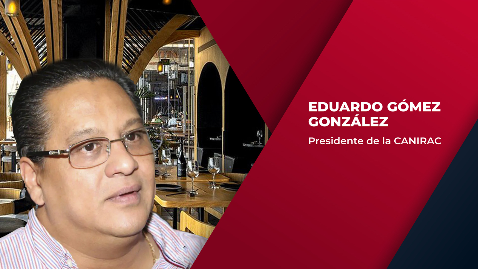 Presidente de CANIRAC urge a restauranteros a revisar sus instalaciones para evitar accidentes