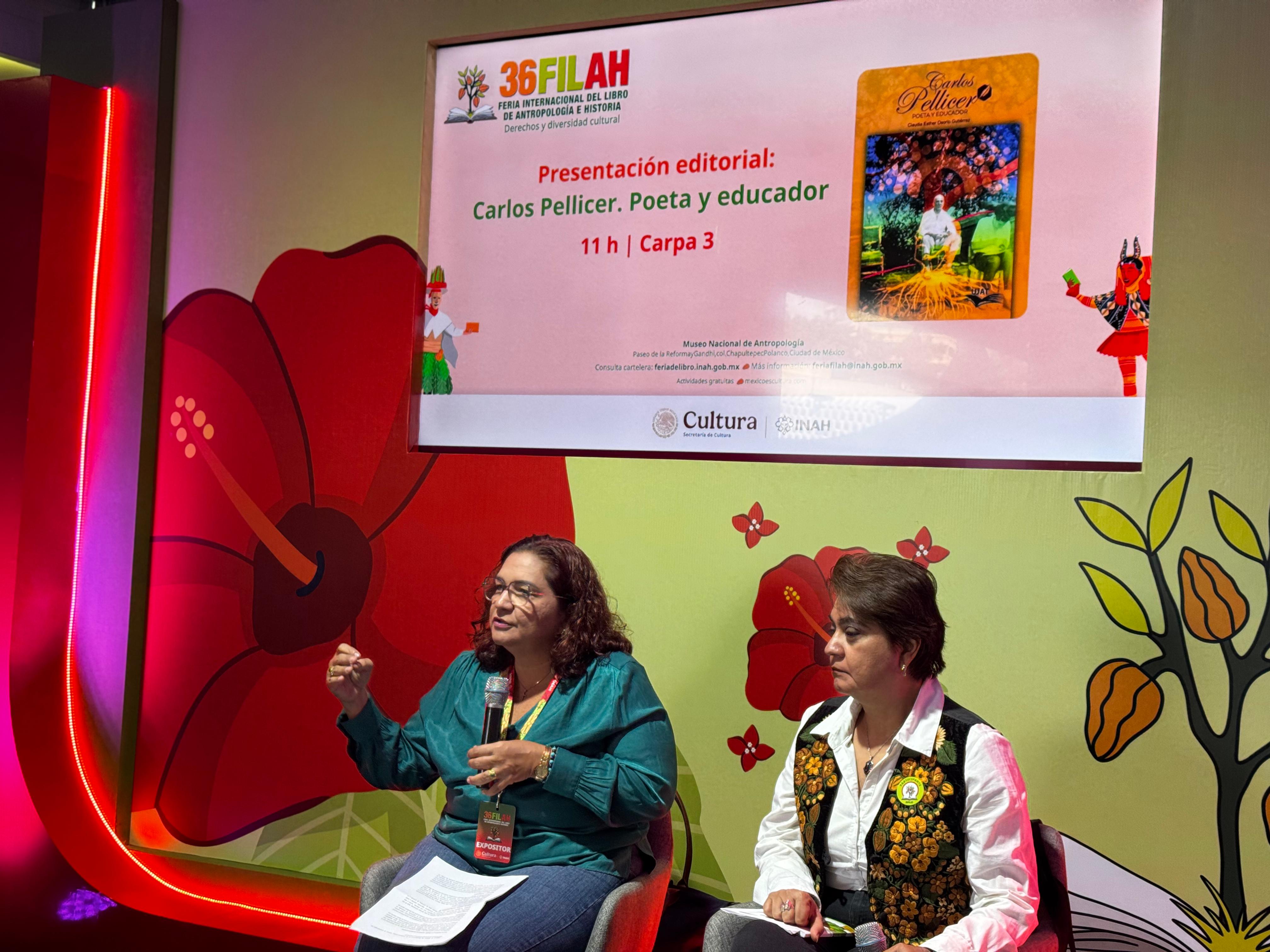 Presentan el libro digital Carlos Pellicer. Poeta y educador en la FILAH; el Foro Artístico vibra con el folclor tabasqueño.