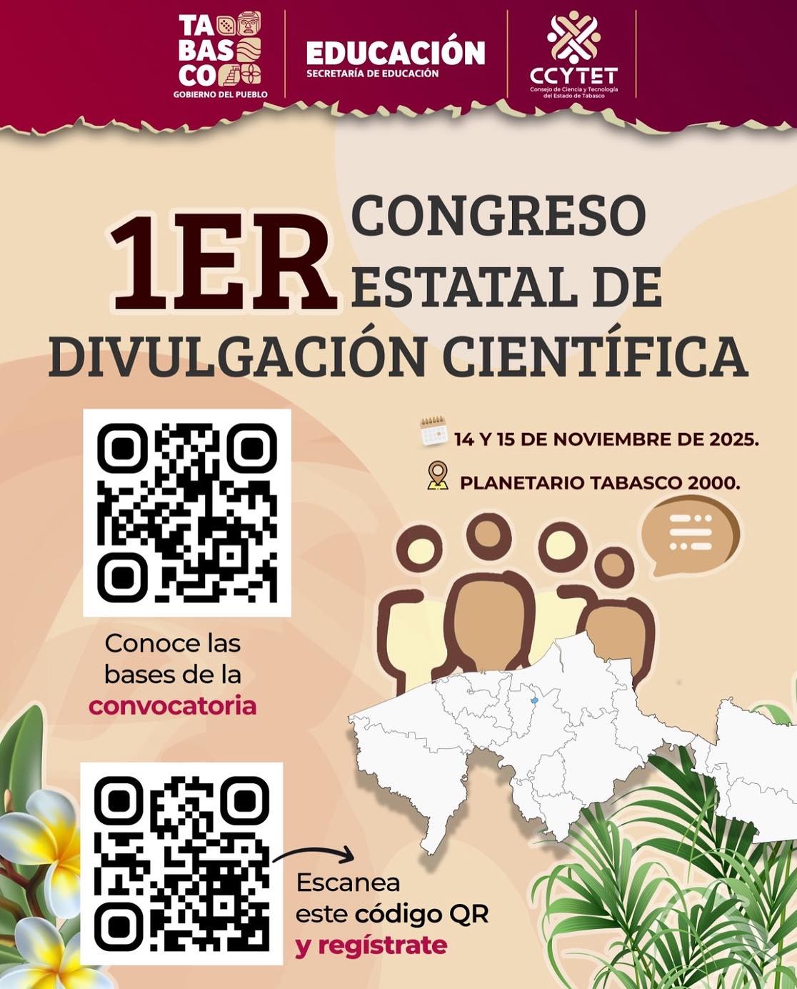 El Consejo de Ciencia y Tecnología del Estado de Tabasco invita al 1er Congreso Estatal de Divulgación Científica.