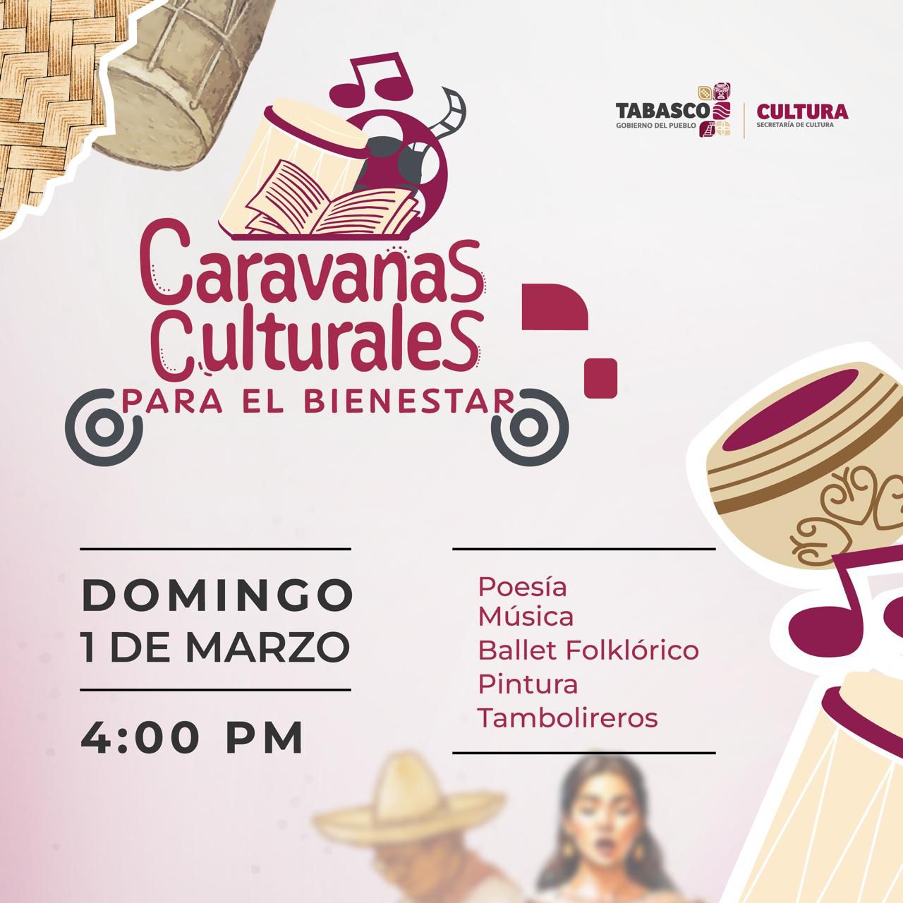 El gobierno del Estado de Tabasco llevará arte y tradición a 120 comunidades con “Caravanas Culturales para el Bienestar”.