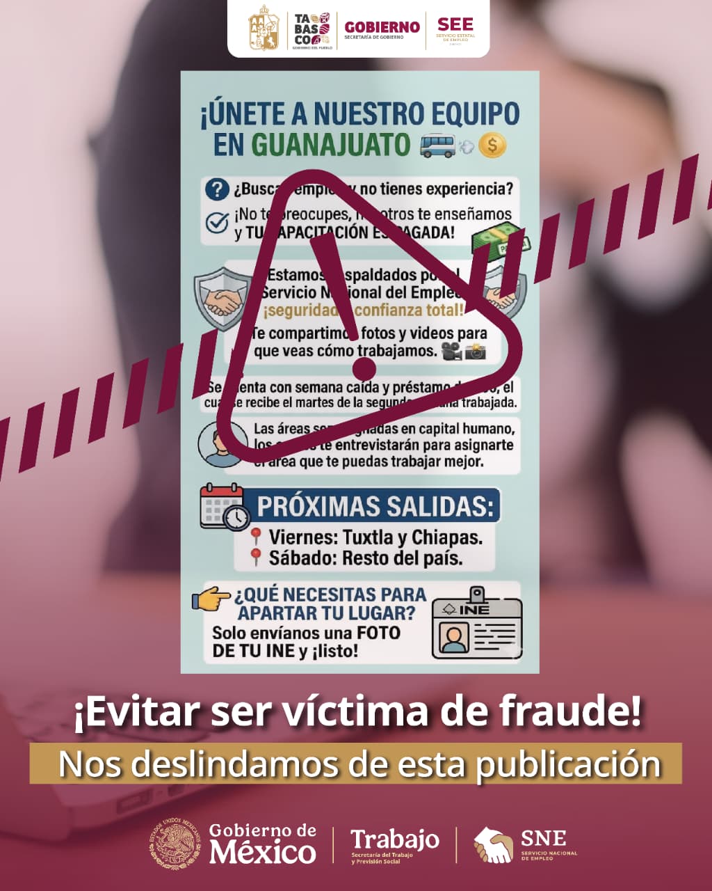 Llama SNE Tabasco a la población a prevenir fraudes por ofertas de empleo falsas.