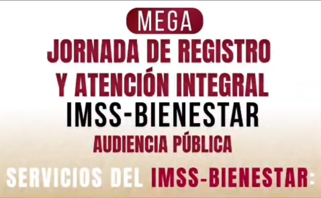 Inicia Huimanguillo Mega Audiencia del IMSS-Bienestar